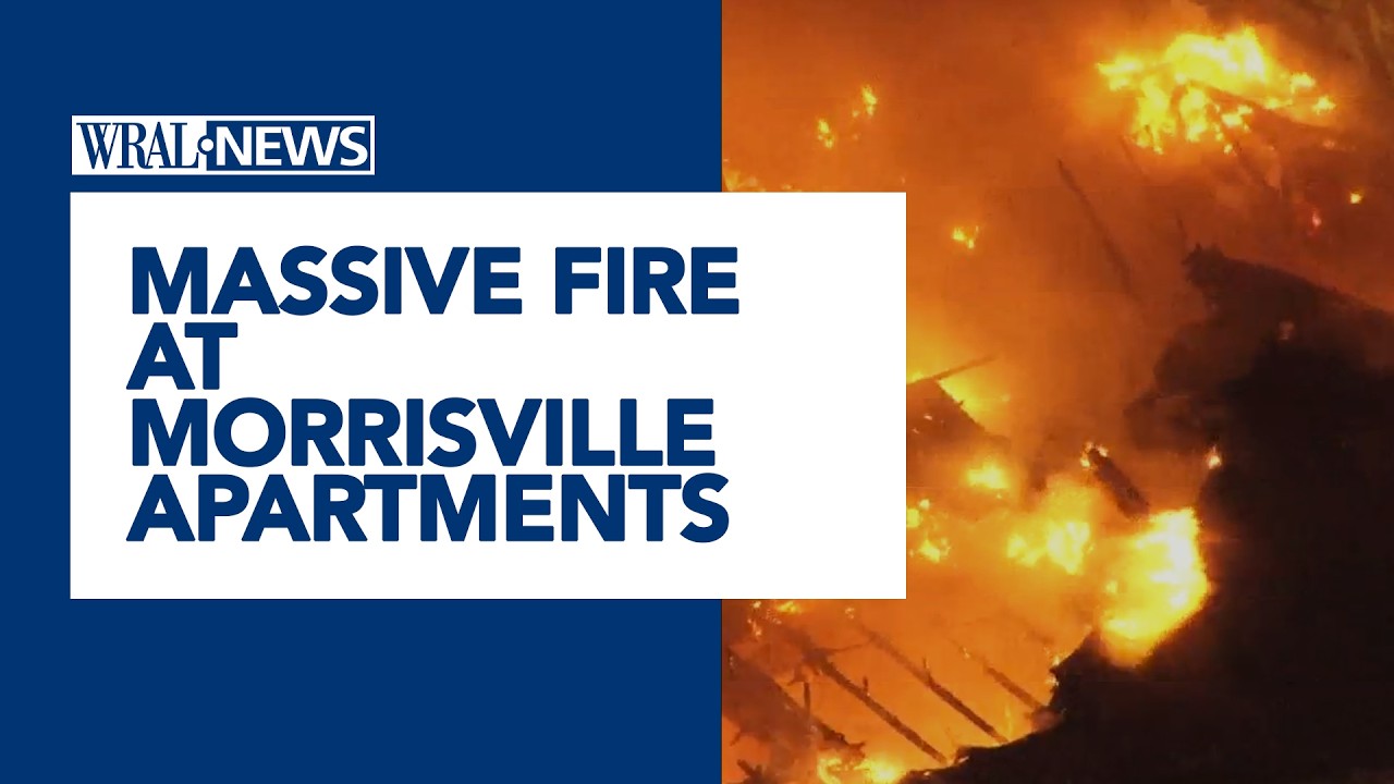 Massive fire at Morrisville apartment complex