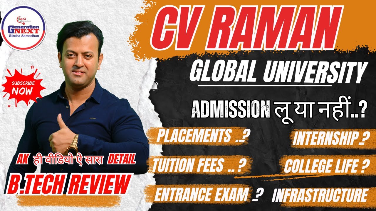 CV Raman Global University Bhubaneswar | Admission लू या नहीं..2025 ...