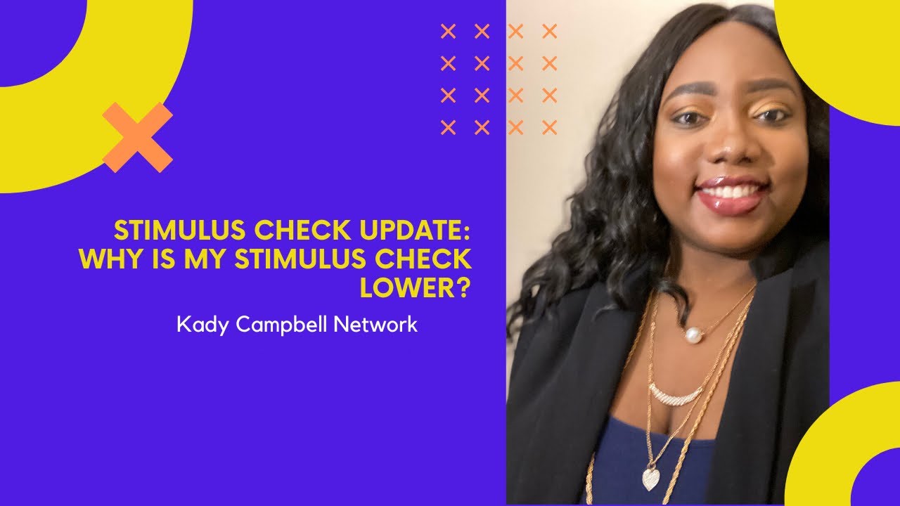 Stimulus Check Update Why is my Stimulus Check Lower? YouTube
