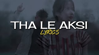Tha Le Aksi Vaiphei  Song S 