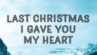 Video thumbnail of "Wham! - Last Christmas I gave you my heart (Last Christmas) (Lyrics)"