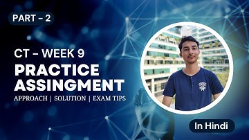 Computational Thinking - Week 9 Practice Assignment in Hindi (Part 2) | IITM BS Degree