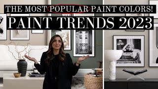 PAINT TRENDS 2023!  MY MOST RECOMMENDED PAINT COLORS as a DESIGNER!