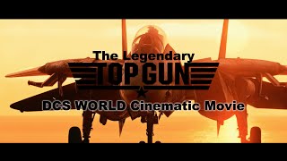 DCS WORLD : The Legendary TOPGUN