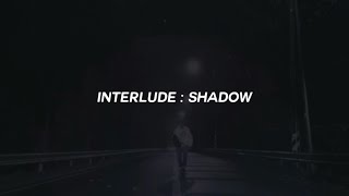 BTS (SUGA) - Interlude : Shadow (Full Lenght) [INDO LIRIK]