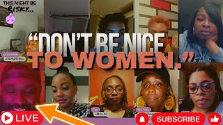 Hood Mystic And The Commentators Say Do Not Be Kind To All Women Dana Does Not Like That Then This