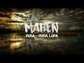 Mahen - Pura Pura Lupa (Lyrics)