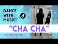 “Cha Cha” Dance 🕺 Zeddy Will 💃 Easy Dance for Beginners 🕺 #tiktokdance #shortsdance