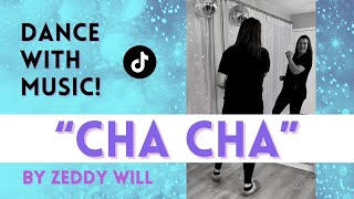 “Cha Cha” Dance 🕺 Zeddy Will 💃 Easy Dance for Beginners 🕺 #tiktokdance #shortsdance