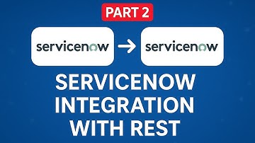 "ServiceNow - ServiceNow Integration with REST(Step-By-Step) part-2 Telugu