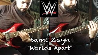 Sami Zayn "Worlds Apart" WWE theme guitar cover | 2 GUITARS
