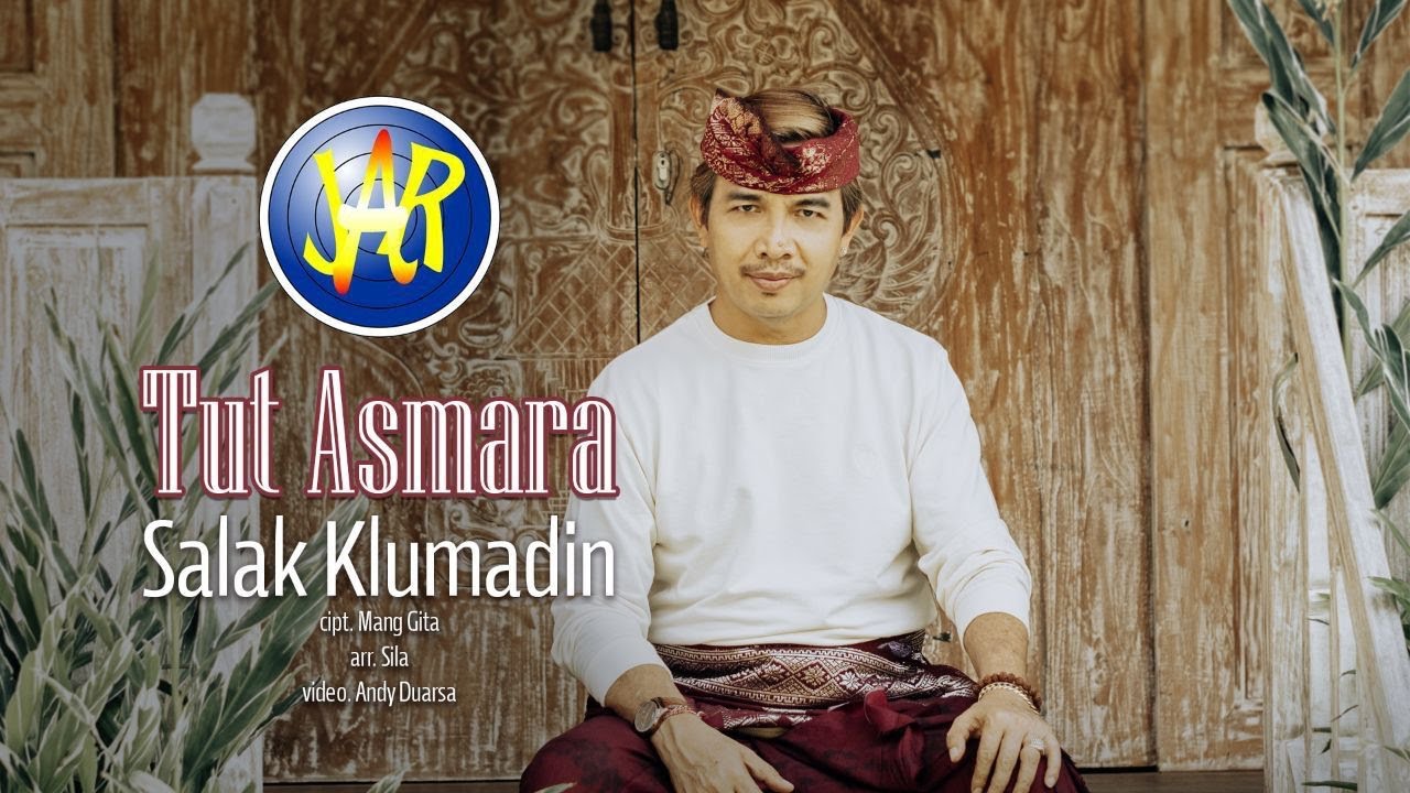 Tut Asmara   Salak Klumadin (Official Music Video)