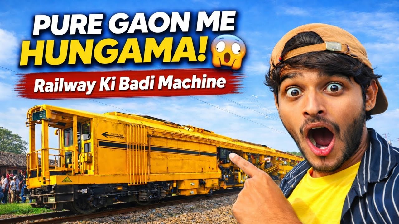 Pure Gaon Me Hungama! 😳 Railway Ki Badi Machine | Daily Vlog 07