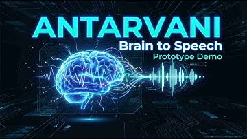 AntarVani – India’s First Brain-to-Speech Neurotech | Prototype Demo (2025)