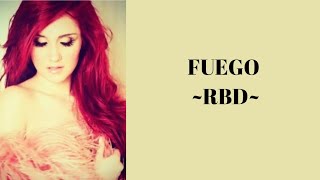 Fuego - RBD (letra)