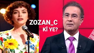 Zozan C. Kî Ye? Her Kes Meraq Dike
