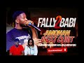 Fally 2 babi feat chouchou salvador  dj leo  amonan cest cuiiit