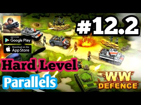 WWII Defense: RTS Army TD game | Hard  Mode | Level 12.2 Parallels | Android Defense Offline Gamplay