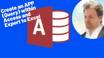 Creating an APP (Query) within Access and exporting to Excel