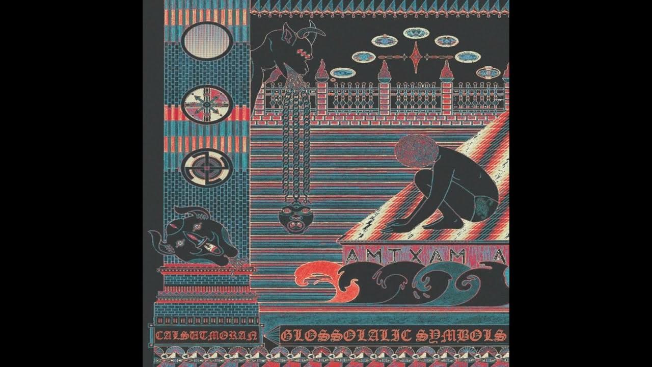 CALSUTMORAN // GLOSSOLALIC SYMBOLS (SLOWED TAPE RIP) YouTube