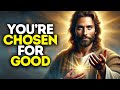 You Re Chosen For Good God Says God Message Today Gods Message Now God Message You Re Chosen For Good God Says God Message Today Gods Message Now God Message