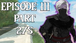 Fractured Thrones Season 3 | EPISODE 111 'Estranged' | Part 2 of 5