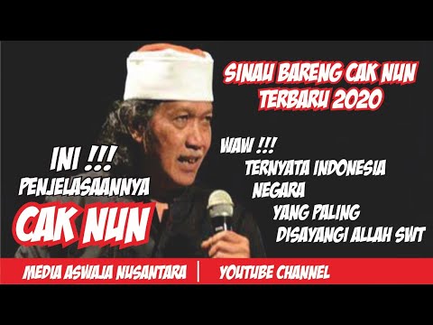 sinau-bareng-cak-nun-terbaru-2020-|-waw...-rahasia-indonesia-negara-yang-paling-disayangi-allah-swt