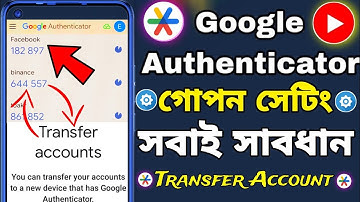 authenticator app | google authenticator transfer account | google authenticator setup | Google