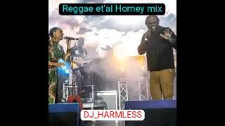 REGGAE_Et'al_Homey_Mix_@djharmlessnova