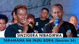 SINZIGERA NIBAGIRWA -  TARAMANA NA INJILI BORA CHOIR  (SESSION 34)// Cover_ Prosper NKOMEZI