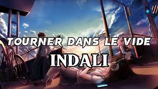 INDALI–TOURNER DANS LE VIDE Resimi