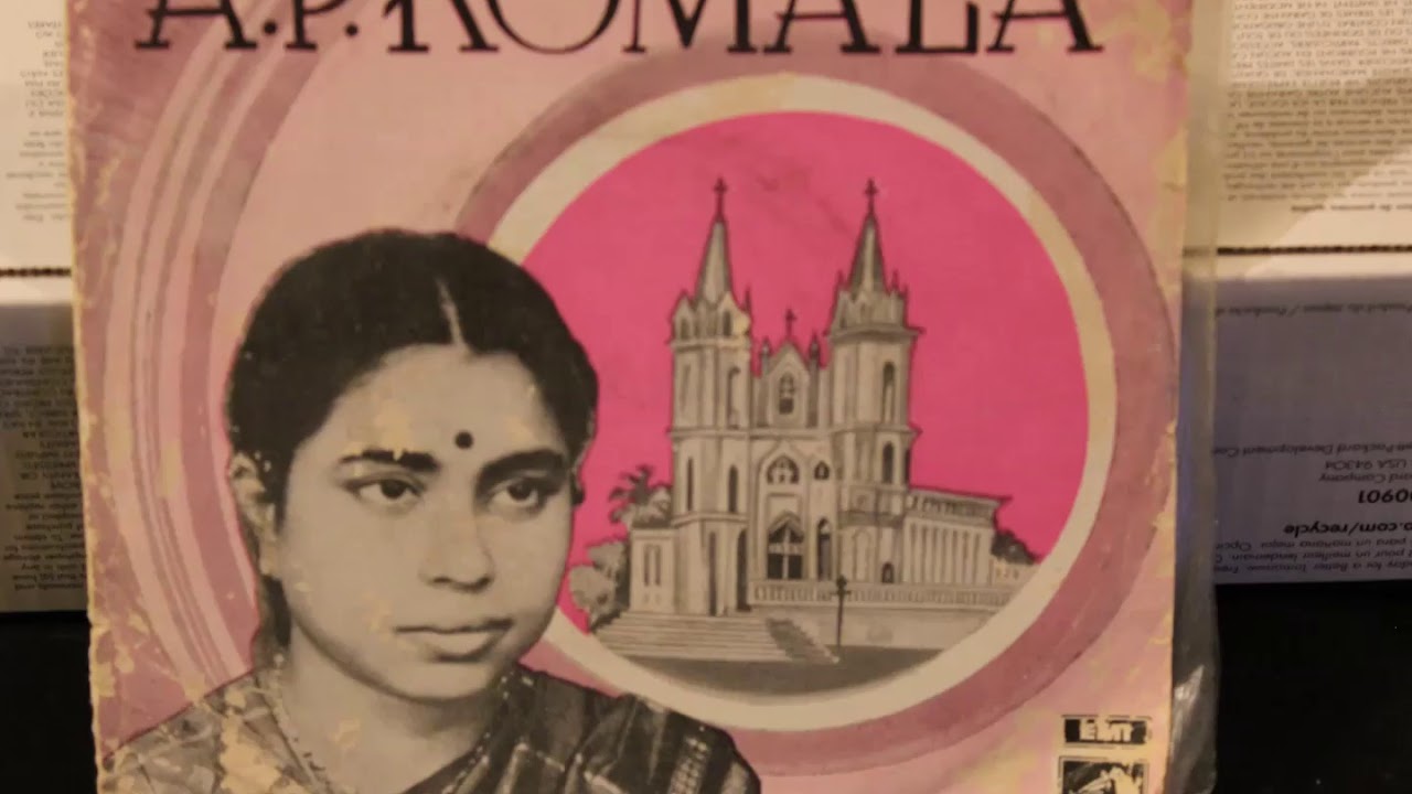 A P KOMALAMalayalam Christian songsMANAME PAKSHI GANANGAL VARAKA SURATHIPA1972