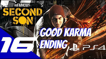 Infamous: Second Son Walkthrough Part 16 Good Karma Ending Let