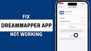 DreamMapper App Not Working: How to Fix DreamMapper App Not Working screenshot 5
