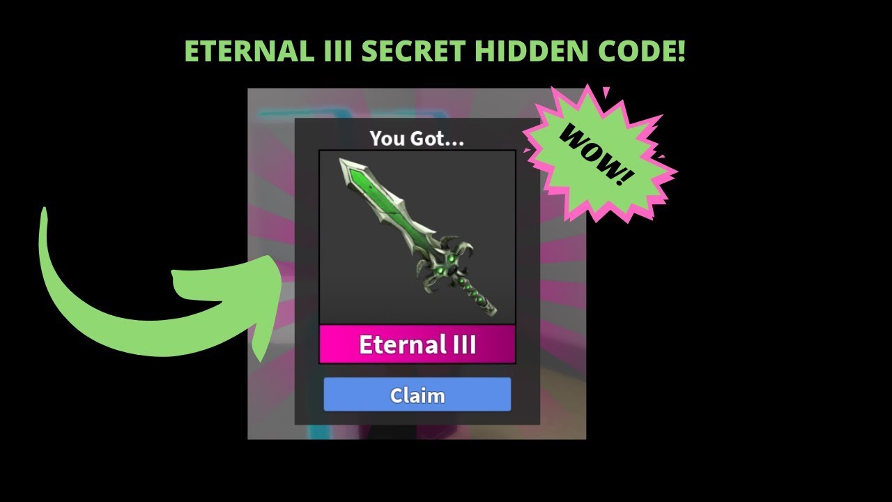 Find The Secret Code To Win Eternal Iii Godly In Roblox Mm2 Youtube - win secret code room roblox