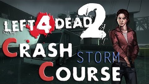 Left 4 Dead 2: Crash Course Storm Edition Gameplay No Death