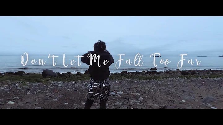 'DON'T LET ME FALL TOO FAR' - Rozalind MacPhail & ...