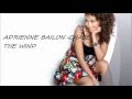 Adrienne Bailon - Chase The Wind (New Official Song 2011)
