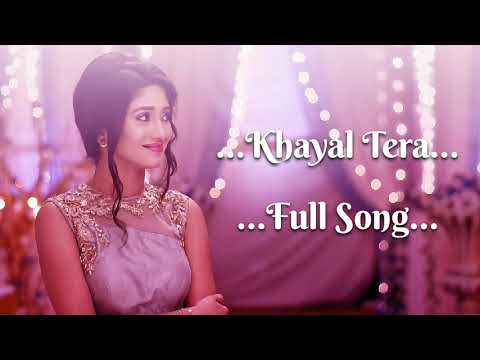 Khayal Tera Jagata Hai  Full Song  Yrkkh   song  viral  yrkkh