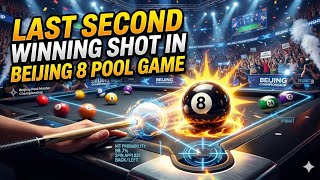 UNBELIEVABLE! 😱 Last Second Winning Shot in Beijing 8-Pool Game! screenshot 2