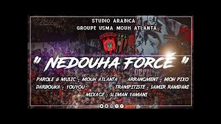 MOUH ATLANTA - Nedoha Forcé ( Officiele Music Video )