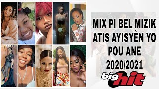 BEDJINE, KANIS, FATIMA, RUTSHELLE, jessy, blondedy, etc... | TOP MIZIK ATIS AYISYEN POU ANE 2020 AN