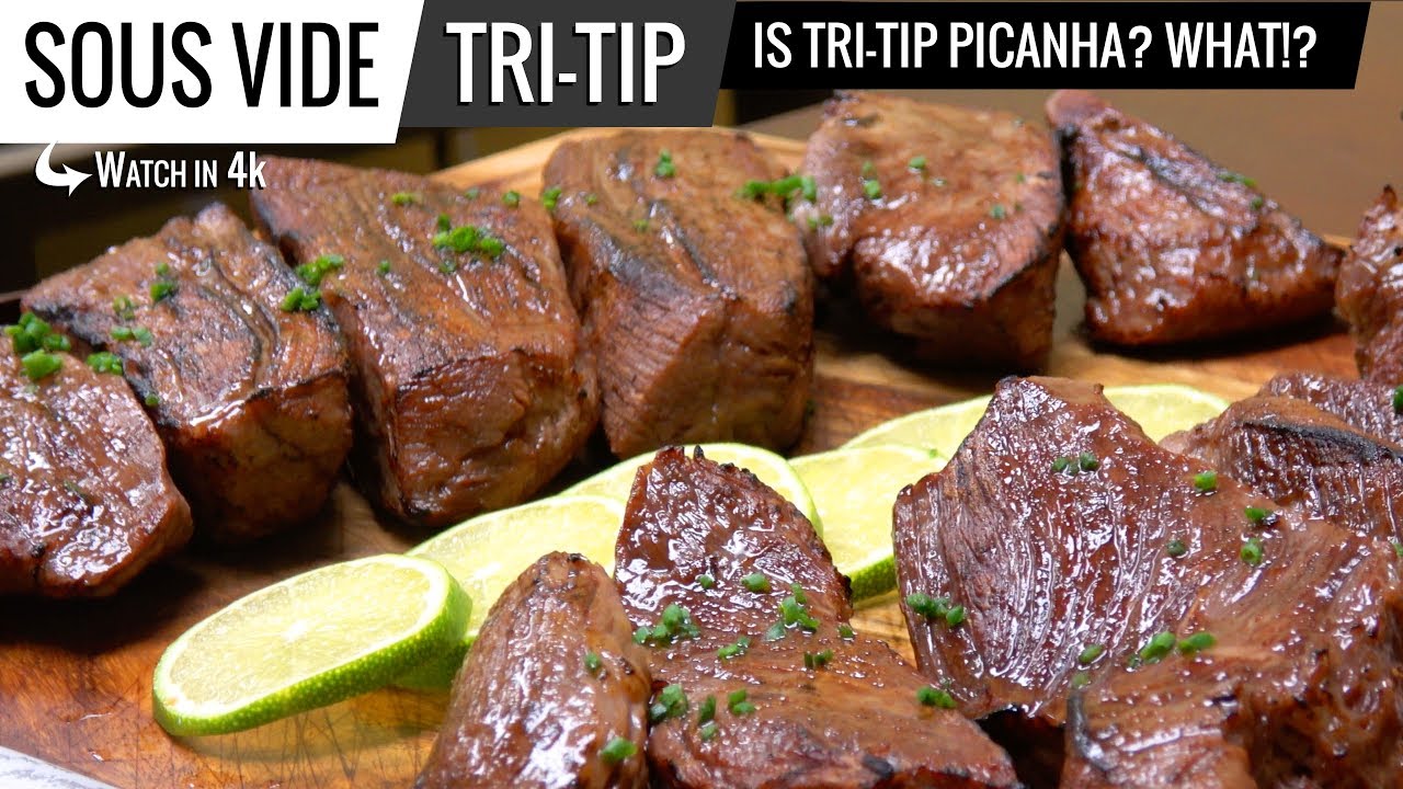 Sous Vide TRI-TIP vs PICANHA - Is Tri-Tip Picanha? WHAT!?