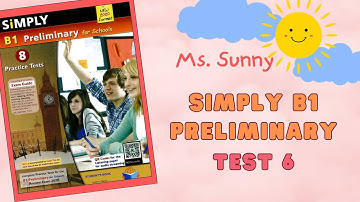 Simply B1 Preliminary for Schools – Test 6