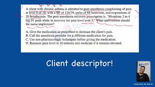 NCLEX Practice Item: Client descriptors and copy cat answers