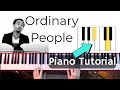Play “Ordinary People” by John Legend PIANO TUTORIAL