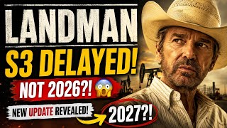 Landman Season 3 Delayed to 2027? Latest Release Update Revealed!