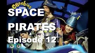Space Pirates Episode 12 - Music To Surprise Me