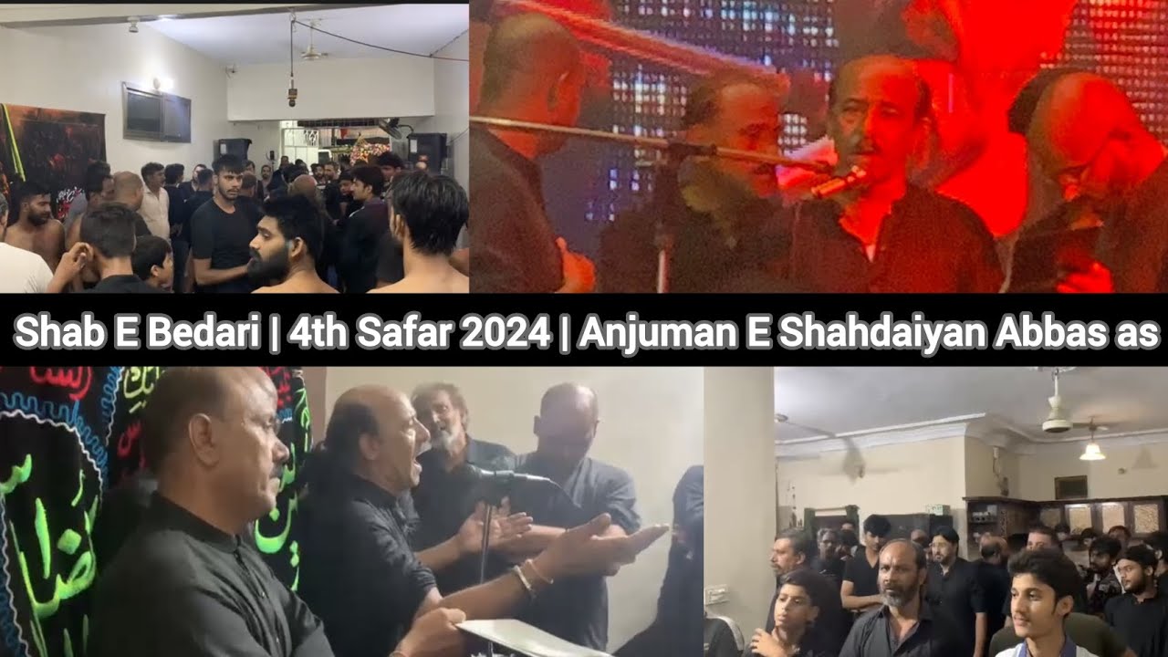 Shab E Bedari | 4th Safar Saturday, August 10th 2024 | #asaofficial ...