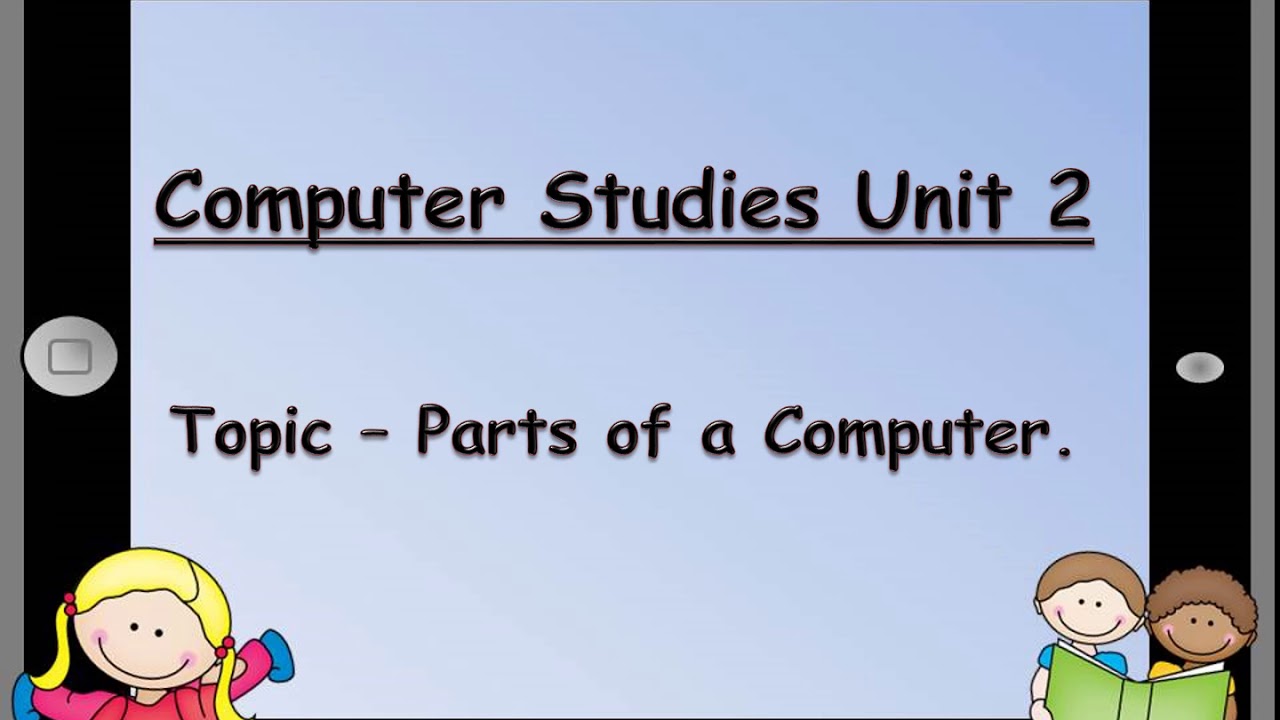 Parts and Functions of a Computer - YouTube